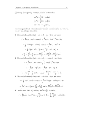 Capı́tulo 2. Sucesiones de números reales 29
Por tanto,
lı́m
n→+∞
n
X
k=1
k2
n3
= lı́m
n→+∞
n(n + 1)(2n + 1)
6n3
=
2
6
=
1
3
.
6. Descompongamos la fracción en suma de fracciones simples:
1
k(k + 1)
=
A
k
+
B
k + 1
=
A(k + 1) + Bk
k(k + 1)
.
Igualando 1 = A(k + 1) + Bk e identificando coeficientes, obtenemos A = 1
y B = −1, por tanto
n
X
k=1
1
k(k + 1)
=
n
X
k=1

1
k
−
1
k + 1

=

1 −
1
2

+

1
2
−
1
3

+

1
3
−
1
4

+

1
4
−
1
5

+ · · · +

1
n
−
1
n + 1

= 1 −
1
n + 1
.
Es decir,
lı́m
n→+∞
n
X
k=1
1
k(k + 1)
= lı́m
n→+∞

1 −
1
n + 1

= 1 − 0 = 1.
7. La sucesión yn = 2n es estrictamente creciente y tiene lı́mite +∞. Sea
xn = n. Entonces,
lı́m
n→+∞
xn+1 − xn
yn+1 − yn
= lı́m
n→+∞
n + 1 − n
2n+1 − 2n
= lı́m
n→+∞
1
2n
= 0.
Por el criterio de Stolz, L = 0.
8. Llamemos xn =
Pn
k=1 kp, yn = np+1. Claramente la sucesión {yn} sa-
tisface las hipótesis del criterio de Stolz. Usando la fórmula del binomio de
Newton:
xn+1 − xn
yn+1 − yn
=
(n + 1)p
(n + 1)p+1 − np+1
=
np + pnp−1 + . . . + 1
(p + 1)np + · · · + 1
Tenemos el cociente de dos polinomios en n con el mismo grado, por tanto:
lı́m
n→+∞
xn+1 − xn
yn+1 − yn
=
1
p + 1
.
Como consecuencia del criterio de Stolz, lı́m
n→+∞
1
np+1
n
X
k=1
kp
=
1
p + 1
.
 