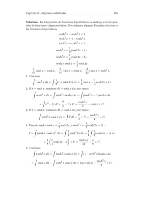 Capı́tulo 3
Continuidad en una variable
3.1. Concepto de continuidad, primeras propieda-
des
1. Demostrar que cualquier función constante f : R → R, f(x) = k es
continua en R
2. Demostrar que la función identidad f : R → R, f(x) = x es continua en
R.
3. Demostrar que cualquier función polinómica es continua en R.
4. Demostrar que cualquier función racional es continua en todos los valores
reales que no anulan al denominador.
Solución. 1. Sea x0 ∈ R. Veamos que f es continua en x0.
(i) Existe f(x0) = k.
(ii) Sabemos por conocidos teoremas de lı́mites que el lı́mite de una función
constante es la propia constante, es decir lı́m
x→x0
f(x) = k (finito).
(iii) lı́m
x→x0
f(x) = f(x0).
Concluimos que f es continua en R.
2. Sea x0 ∈ R. Veamos que f es continua en x0.
(i) Existe f(x0) = x0.
(ii) Sabemos por conocidos teoremas de lı́mites que lı́m
x→x0
f(x) = x0 (finito).
(iii) lı́m
x→x0
f(x) = f(x0).
Concluimos que f es continua en R.
3. Cualquier función polinómica es de la forma:
f(x) = anxn
+ . . . + a2x2
+ a1x + a0 (ai ∈ R).
37
 