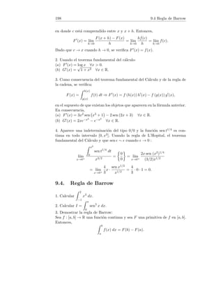 46 3.5 Continuidad uniforme
3.5. Continuidad uniforme
1. Demostrar que f : R → R dada por f(x) = 2x + 5 es uniformemente
continua.
2. Demostrar que la función f : R → R, f(x) = |x| es uniformemente
continua.
3. Demostrar que f : (0, 4) → R dada por f(x) = x2 es uniformemente
continua.
4. Sea I ⊂ R intervalo. Demostrar que si f : I → R es uniformemente
continua, entonces es continua.
5. Sea f : (0, +∞) → R dada por f(x) = x2. Demostrar que es continua
pero no uniformemente continua.
6. Demostrar el teorema de caracterización de la continuidad uniforme por
sucesiones:
Sea I ⊂ R intervalo y f : I → R una función. Entonces, f es uniformemente
continua si y sólo si para cualquier par de sucesiones (xn) e (yn) de puntos
de I tales que (xn − yn) → 0 se verifica (f(xn) − f(yn)) → 0
7. Sea f : R → R dada por f(x) = x3. Demostrar que no es uniformemente
continua usando el teorema de caracterización de la convergencia uniforme
por sucesiones.
8. Demostrar el teorema de Heine:
Sean a, b ∈ R con a  b y f : [a, b] → R una función continua. Entonces, f
es uniformemente continua.
9. Usando el teorema de Heine, demostrar que la función f : [0, 1] → R dada
por f(x) =
√
x es uniformemente continua.
10. Demostrar que la función f(x) = sen x es uniformemente continua en R.
Solución. 1. Sea   0 y elijamos δ = /2. Entonces, si |x − y|  δ :
|f(x) − f(y)| = |2x + 5 − (2y + 5)| = 2 |x − y|  2(/2) = .
2. Sea   0 y elijamos δ = . Usando la conocida propiedad ||a| − |b|| ≤
|a − b| :
|x − y|  δ, x, y ∈ R ⇒ ||x| − |y|| ≤ |x − y|  δ ⇒ |f(x) − f(y)|  .
3. Sea   0 y elijamos δ = /8. Sean x, y ∈ (0, 4), entonces 0  x + y  8.
Si |x − y|  δ :
|f(x) − f(y)| =
 