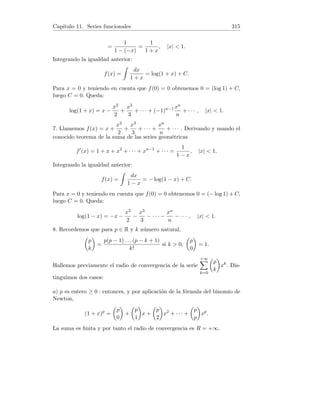Capı́tulo 4. Derivadas 67
4. Calcular las derivadas de: (a) f(x) = arsh
x2
a2
. (b) g(x) = arth
2x
x2 + 1
.
5. Demostrar las fórmulas de derivación de las funciones hiperbólicas inver-
sas, es decir:
d
dx
arsh x =
1
√
x2 + 1
,
d
dx
arch x =
1
√
x2 − 1
,
d
dx
arth x =
1
1 − x2
.
6. Demostrar que
d
dx

log
r
1 + sen x
1 − sen x

= sec x.
7. Calcular la derivada de y =
x
2
√
x2 + a +
a
2
log

x +
√
x2 + a

.
8. Calcular f0(4) siendo f(x) =
r
√
x +
1
√
x
.
9. Siendo f(x) = log (log(sen x)) , calcular f0(π/4).
Solución. 1. f0(x) =
−1
s
1 −

1 − x2
1 + x2
2
−2x(1 + x2) − 2x(1 − x2)
(1 + x2)2
=
−1
s
(1 + x2)2 − (1 − x2)2
(1 + x2)2
−4x
(1 + x2)2
=
4x
√
4x2(1 + x2)
=
2
1 + x2
.
2. f0(x) =
d
dx

1
2
(log(tg x + 1) − log(tg x − 1))

=
1
2

1 + tg2 x
tg x + 1
−
1 + tg2 x
tg x − 1

=
1
2
tg x + tg3 x − 1 − tg2 x − tg x − 1 − tg3 x − tg2 x
tg2 x − 1
=
1 + tg2 x
1 − tg2 x
=
cos2 x + sen2 x
cos2 x − sen2 x
=
1
cos 2x
.
3. Podemos escribir f(x) = senh xx1/2x1/4

= senh x7/4, por tanto:
f0(x) = cosh x7/4
 7
4
x3/4 =
7
4
4
√
x3 cosh x7/4 =
7
4
p
x
√
x cosh

x
p
x
√
x

.
4. (a) f0(x) =
1
s
1 +

x2
a2
2
2x
a2
=
1
r
a4 + x4
a4
2x
a2
=
a2
√
a2 + x4
2x
a2
=
2x
√
a2 + x4
.
(b) g0(x) =
1
1 −

2x
x2 + 1
2
2(x2 + 1) − 2x(2x)
(x2 + 1)2
=
1
(x2 + 1)2 − 4x2
(x2 + 1)2
−2x2 + 2
(x2 + 1)2
=
2(1 − x2)
x4 − 2x2 + 1
=
2(1 − x2)
(x2 − 1)2
=
2(1 − x2)
(1 − x2)2
=
2
1 − x2.
 