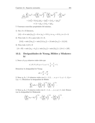 Capı́tulo 5. Teoremas del valor medio 111
(Propuesto en examen, Cálculo, ETS, Ing. de Montes, UPM).
Solución. (a) Sean x, y ∈ A con x  y. Como f es derivable en R, podemos
aplicar el Teorema del valor medio de Lagrange a la función f en el intervalo
[x, y], es decir existe ξ ∈ (x, y) tal que f0(ξ) =
f(y) − f(x)
y − x
, por tanto
 