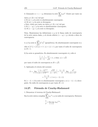 126 6.5 Fórmula de Taylor con o minúscula, cálculo de lı́mites
Solución. 1. Aplicando la regla de L’Hopital:
lı́m
x→0
cos x − 1 +
x2
2
x2
=

0
0

= lı́m
x→0
− sen x + x
2x
=

0
0

= lı́m
x→0
− cos x + 1
2
=
0
2
= 0.
Es decir, cos x − 1 +
x2
2
= o(x2) cuando x → 0.
2. Aplicando la regla de L’Hopital:
lı́m
x→0
sen x − x +
x3
6
x3
=

0
0

= lı́m
x→0
cos x − 1 +
x2
2
3x2
=

0
0

= lı́m
x→0
− sen x + x
6x
=

0
0

= lı́m
x→0
− cos x + 1
6
=
0
6
= 0.
Es decir, sen x − x +
x3
6
= o(x3) cuando x → 0.
3. Aplicando la regla de L’Hopital:
lı́m
x→4
√
x − 1 −
x
4
x − 4
=

0
0

= lı́m
x→4
1
2
√
x
−
1
4
1
=
0
1
= 0.
Es decir,
√
x − 1 −
x
4
= o(x − 4) cuando x → 4.
6.5. Fórmula de Taylor con o minúscula, cálculo
de lı́mites
1. Escribir la fórmula de Maclaurin de f(x) = log(1 − x) hasta o(x4).
2. Escribir la fórmula de Maclaurin de la función f(x) = ch x hasta o(x8).
3. Calcular L = lı́m
x→0
ex − 1
sen x
, usando fórmulas de Maclaurin.
4. Usando fórmulas de Maclaurin, calcular L = lı́m
x→0
tan x − sen x
x3
.
5. Usando fórmulas de Maclaurin, calcular L = lı́m
x→0
arctan x − x
2x3
.
6. Usando fórmulas de Maclaurin, calcular L = lı́m
x→0
√
1 + x − cos x
sen x
.
7. Calcular L = lı́m
x→0+
√
x −
√
sen x
x2
√
x
.
 