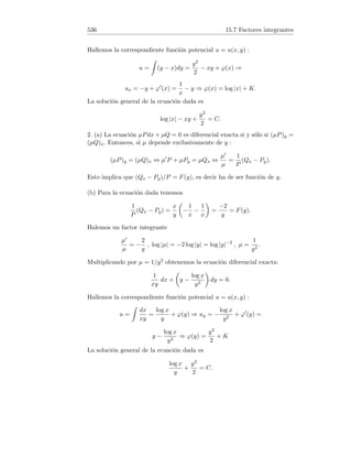 .
Es decir, tomando δ = , se verifica |(−x − 1) − (−3/2)|   si |x − 1/2|  δ,
luego lı́mx→1/2 (−x − 1) = −3/2.
2. a) Sea   0. Entonces,
 