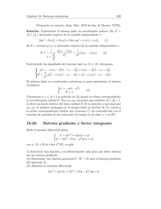 Capı́tulo 8
Integrales indefinidas
8.1. Integral de la función potencial
1. Calcular:
a)
Z
x3
dx. b)
Z
x21
dx. c)
Z
1
x7
dx. d)
Z
√
x dx. e)
Z
1
3
√
x
dx.
2. Calcular:
a)
Z
(2x3
− 5x2
+ 6x − 11) dx. b)
Z
x3 − 8x + 2
x
dx.
3. Calcular:
a)
Z
t(t + 1)(t + 2) dt. b)
Z
x + 2
4
√
x
dx.
4. Demostrar que:
a)
Z
xp
dx =
xp+1
p + 1
+ C (p ∈ R, p 6= −1). b)
Z
1
x
dx = log |x| + C.
5. Calcular
Z
|x| dx.
Solución. 1. Usando la conocida fórmula
Z
xp
dx =
xp+1
p + 1
+ C (p 6= −1) :
a)
Z
x3
dx =
x4
4
+ C.
b)
Z
x21
dx =
x22
22
+ C.
c)
Z
1
x7
dx =
Z
x−7
dx =
x−6
−6
+ C = −
1
6x6
+ C.
145
 