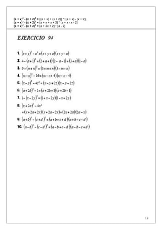 (a + x)2 - (x + 2)2 = [(a + x) + (x + 2)] * [(a + x) - (x + 2)]
(a + x)2 - (x + 2)2 = [a + x + x + 2] * [a + x - x - 2]
(a + x)2 - (x + 2)2 = [a + 2x + 2] * [a - 2]

19

 