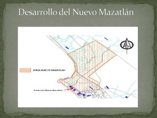 Desarrollo del Nuevo Mazatlán