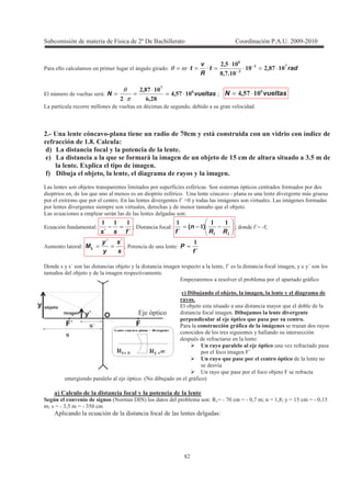 !
7
+ * 4 * * : radt
R
v
t 3#
)
0
#;63(#;
#;36
#;.(
⋅=⋅
⋅
=⋅=⋅= −
−
,
.,
,
ωθ
2 8 1 4: vueltasN 0
3
#;.3+
(60
#;63(
(
⋅=
⋅
=
⋅
= ,
,
,
π
θ
I vueltasN 0
#;.3+ ⋅= ,
/ + 1 = * 3 * 1
( : $ :! 3; &
" # 6
5 " !
5 * " & , #. ) .
12! !
"5 C , , ' '
/ ' + + + ( (= + ( +
+ 3 9 + (= 1 + 1 * 4 *
+ - 9 + 2 1 * (a Z , 4* 1 / 4* (
+ 1 * + 1 3 , . 9 '
/ + 4 * :
2 ( :
´´ fss
###
=− I ( : −−=
(#
##
#
#
RR
n
f
)(
´
I (aW (I
:
s
s
y
y
ML
´´
== I :
´f
P
#
=
, a ' , * + 3 (a ( * 3 , ,a
. ' , * + 1
2 + ) 1 + + + * 4(
5 C , , ' '
2 ' , 9
( * C ,
! ! , ! * ! !
&" & ) ,
* ,
+ = ( :
$ ! , ! 1 ) ( +
+ ( * a
$ * ! ! !
1
, 9 + + ( ' (
* + ' + B> ' * 4( C
5 " !
/ B> ;>C + : E!W 5 W 35 I W !37I , W !$ W 3!$
I W "3$ W "$
+ ( * :
2' +
 