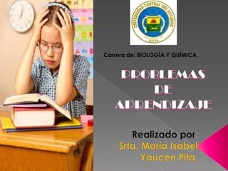 Carrera de: BIOLOGÍA Y QUÍMICA
 