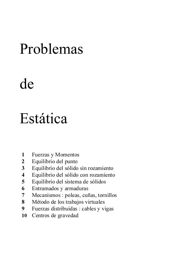 Problemas De Estatica Ejercicios Resueltos