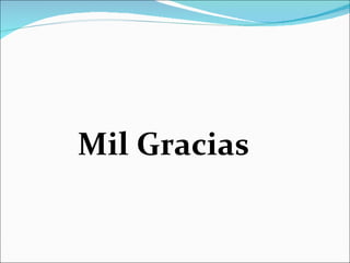 Mil Gracias
 