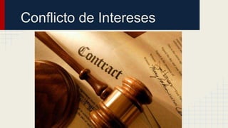 Conflicto de Intereses
 