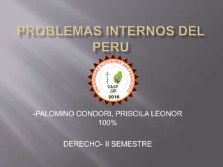 -PALOMINO CONDORI, PRISCILA LEONOR 
100% 
DERECHO- II SEMESTRE 
 