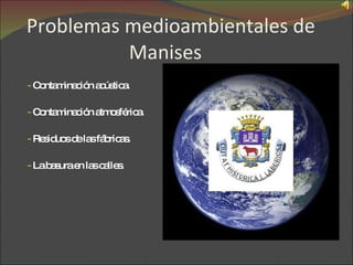 Problemas Medioambientales De Manises 2 (1)
