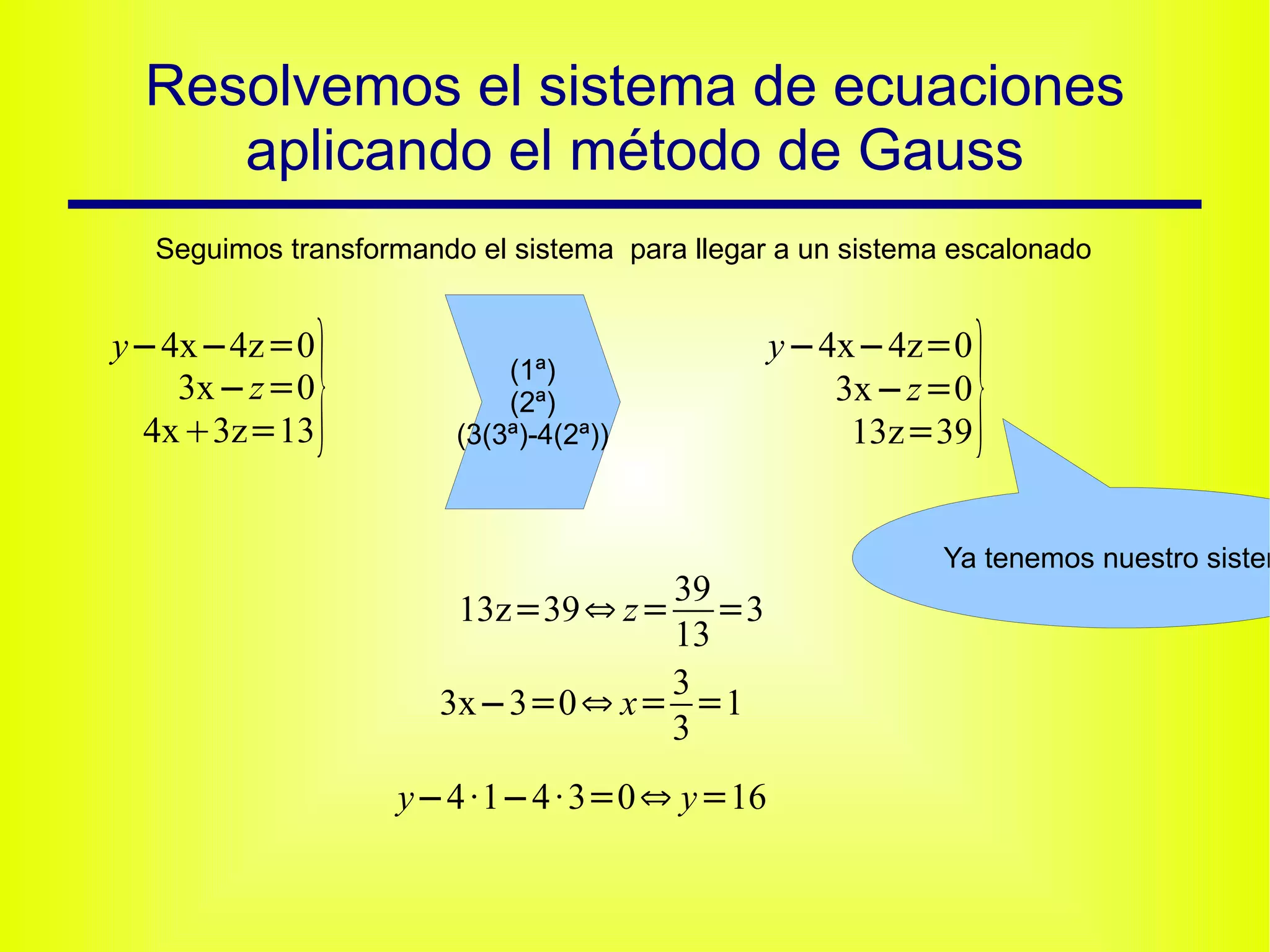 Me To Do Gauss Problemas metodo gauss | PPT