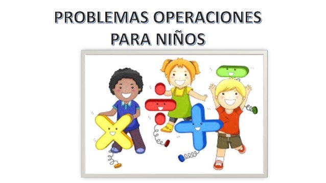 Operaciones Matematicas Ninos