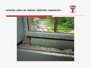 LATVIJAS LOGU UN DURVJU RAŽOTĀJU ASOCIĀCIJA
 