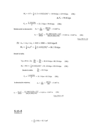 Moderando la desviación:
Desde la tabla.
Desde la tabla:
la desviación máxima;
 