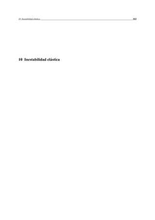 10 Inestabilidad elástica   161




10 Inestabilidad elástica
 
