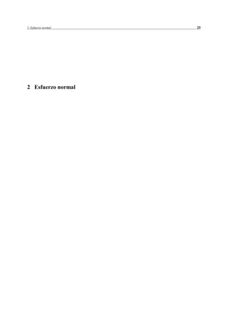 2 Esfuerzo normal   25




2 Esfuerzo normal
 