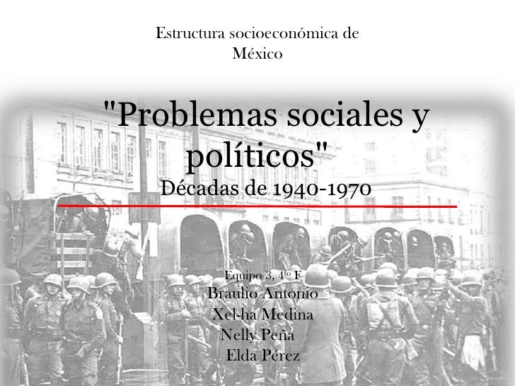 Problemas sociales y politicos (Equipo 3)