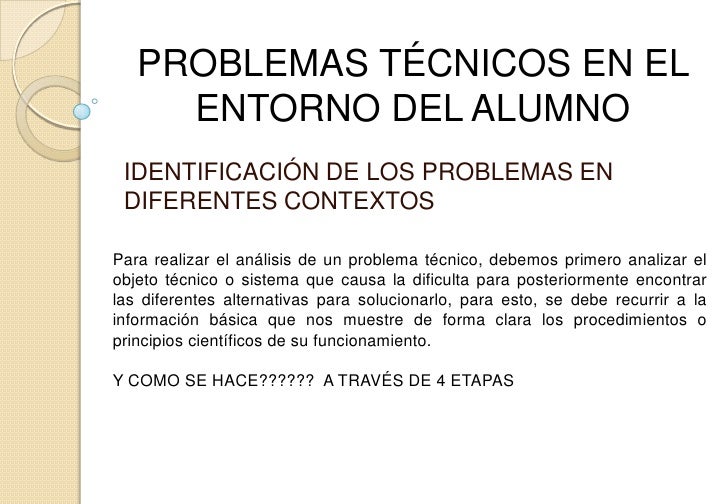 Problemas técnicos en el entorno del alumno