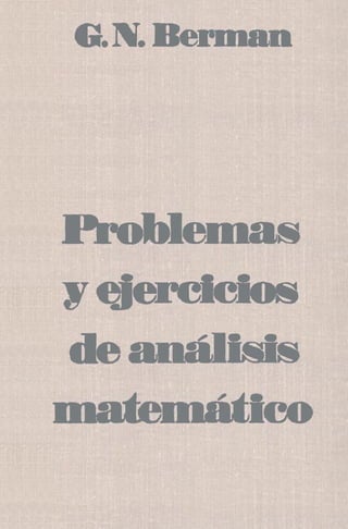 Problemas y ejercicios de analisis matematico (g. n. berman) [mir, 1977]