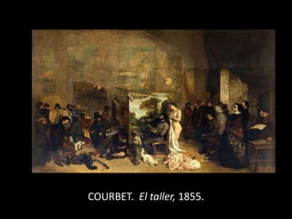 COURBET. El taller, 1855.
 