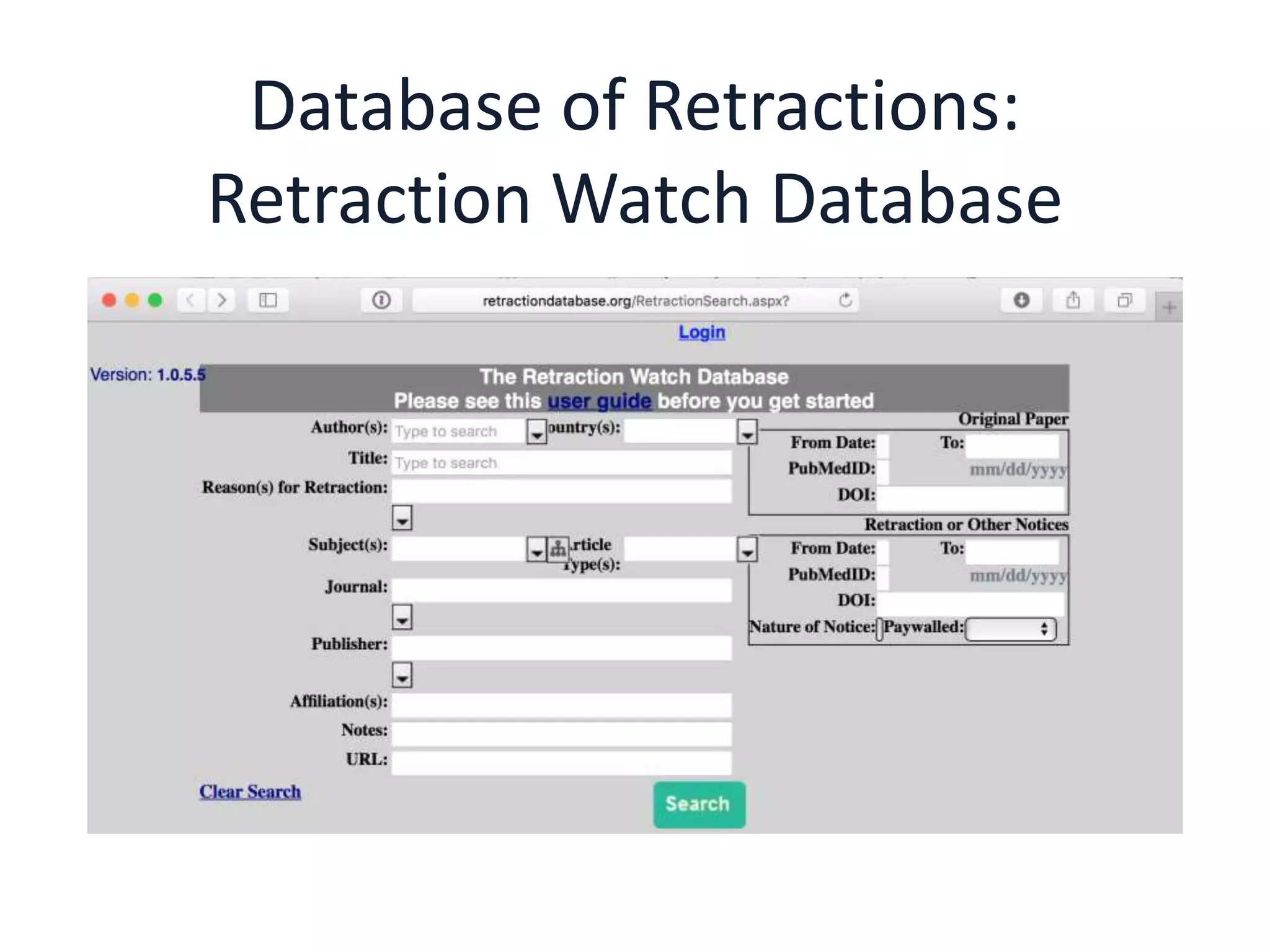 Database of Retractions:
Retraction Watch Database
 