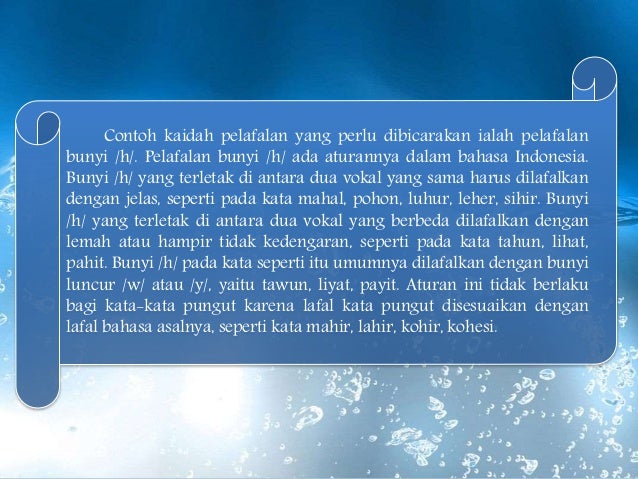 Problematika pelafalan bahasa indonesia pada fonem vokal 