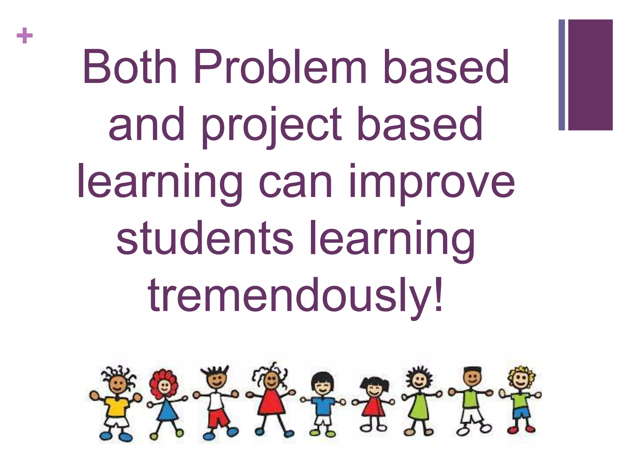 Problem/Project based learning | PPT