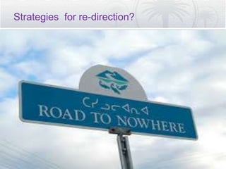 Strategies for re-direction?
 