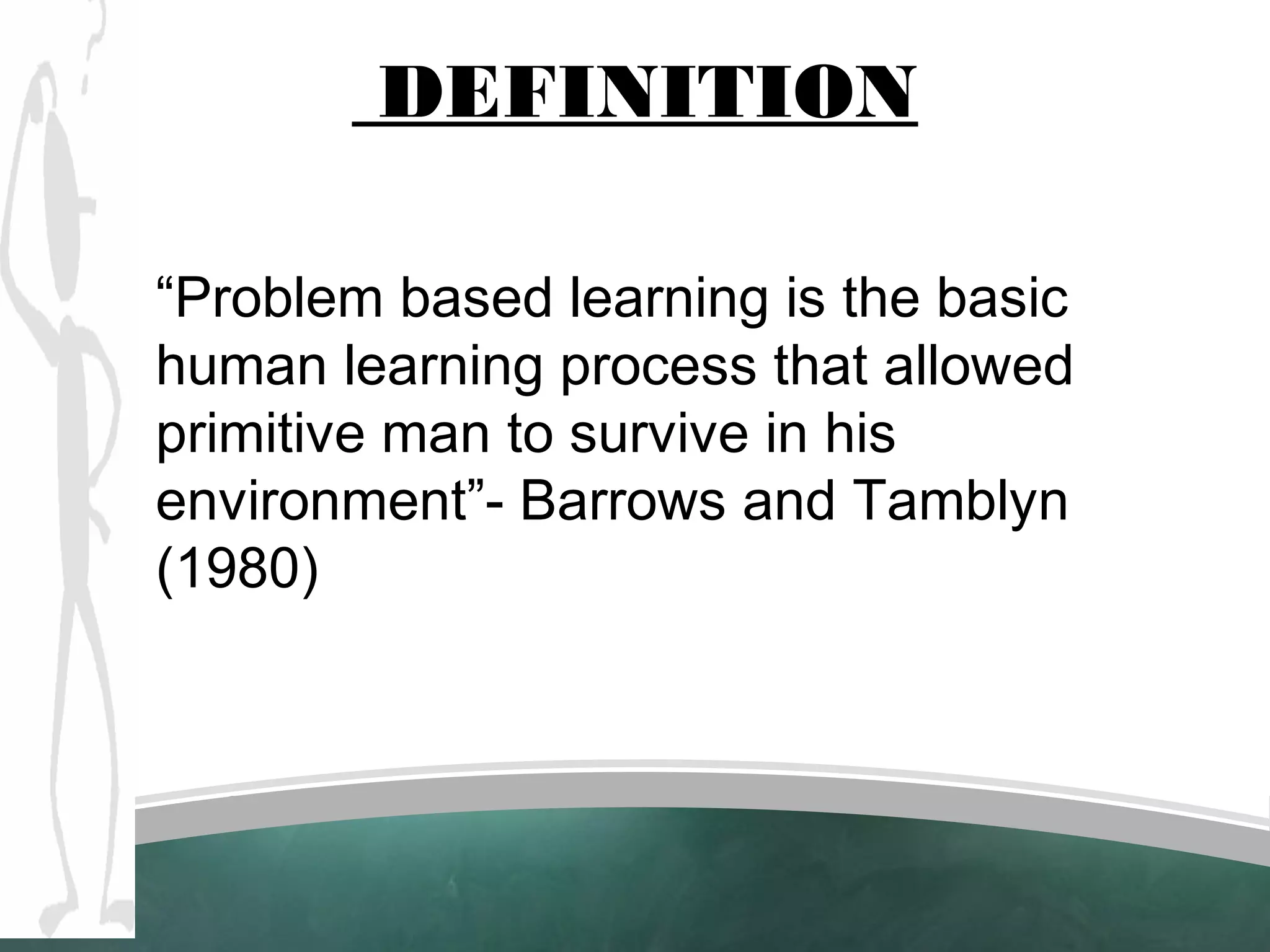 Problem based learning | PPT