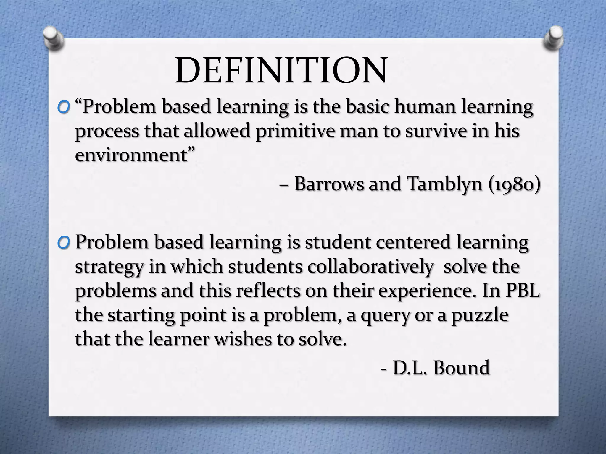 Problem based learning | PPT