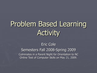Problem Based Learning Activity | PPS