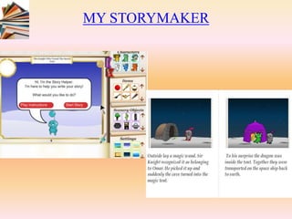 MY STORYMAKER
 