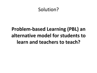 Problembaselearning | PPT