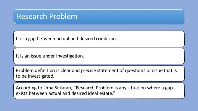 Problem definition and hypothesis formulation