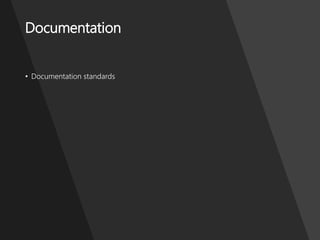 ProblemManagementFoundation
Documentation
• Documentation standards
 