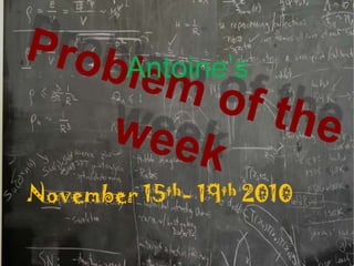 Problem of the week