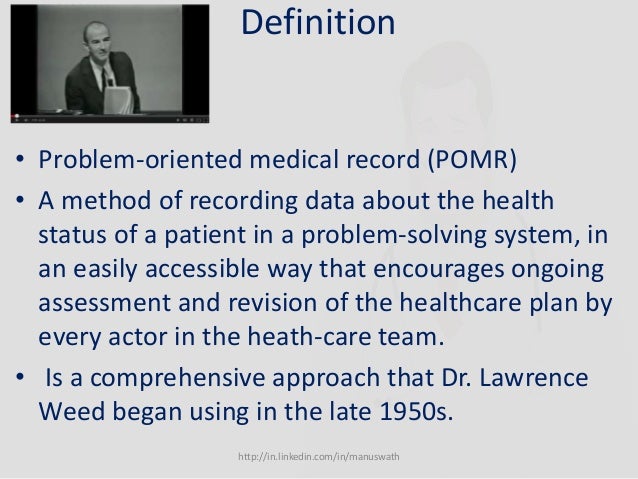 Problem oriented medical record