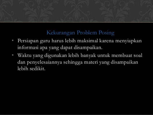 Problem posing & problem solving Problem posing & problem solving