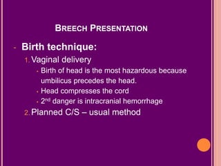 Breech Birth Network Algorithm Problems-with-the-Passenger (1).pptx