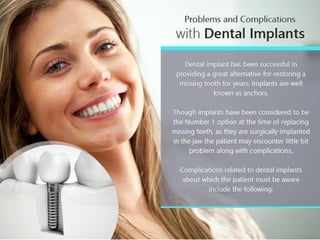 Problems and Complications with Dental Implants