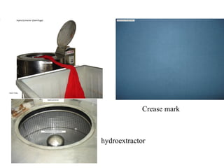 Crease mark
hydroextractor
 