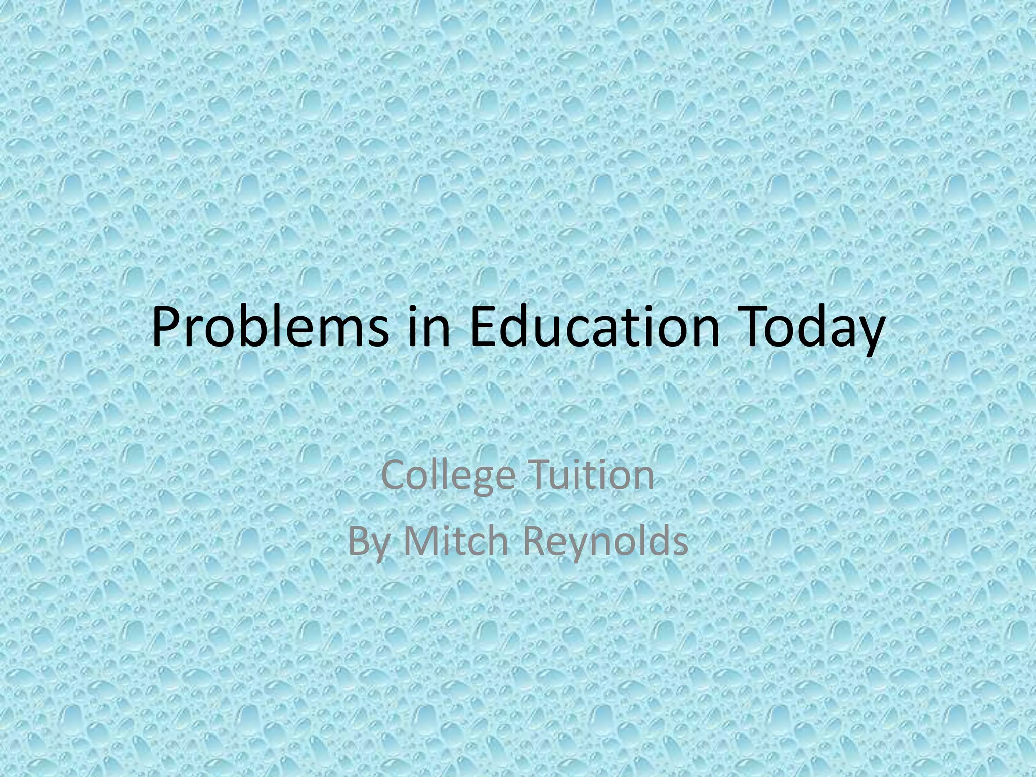 Problems In Education Today PPT problems-in-education-today-ppt