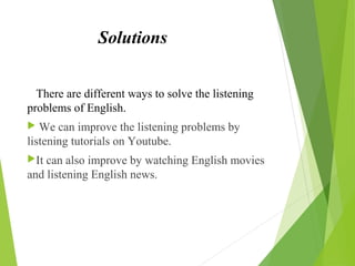 Problems in listening | PPT