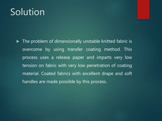 Textile Problems Problems of coated textiles | PPTX