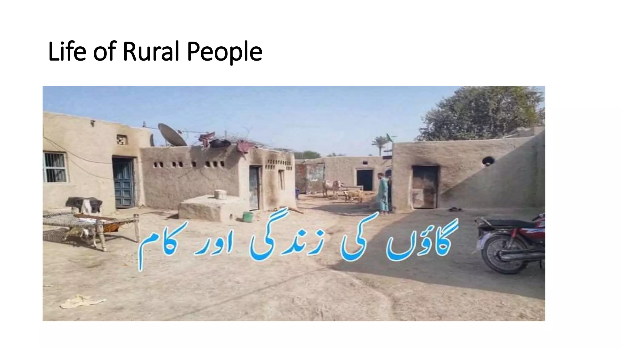 Life of Rural People
 