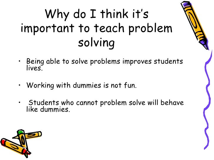 why is problem solving important in learning