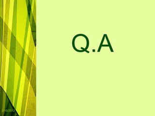 Q.A

3/16/2012
 